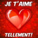 Coeur glossy "Je t'aime tellement!"